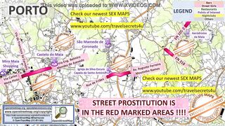 Porto, Portugal, Sex Map, Street Prostitution Map, Massage Parlours, Brothels, Whores, Escort, Callgirls, Bordell, Freelancer, Streetworker, Prostitutes