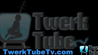 Naked Twerk Video -Twerk Tube Tv