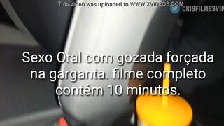 Depois do barzinho na lapa, levei para o uber99 do corninho que filmou eu engasgando no safado e levando gozada na garganta