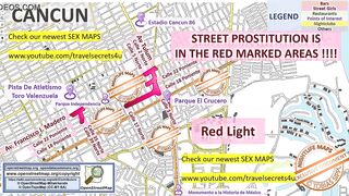 Cancun, Mexico, Sex Map, Street Prostitution Map, Massage Parlours, Brothels, Whores, Escort, Callgirls, Bordell, Freelancer, Streetworker, Prostitutes, Threesome