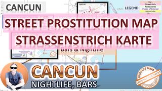 Cancun, Mexico, Sex Map, Street Prostitution Map, Massage Parlours, Brothels, Whores, Escort, Callgirls, Bordell, Freelancer, Streetworker, Prostitutes, Threesome