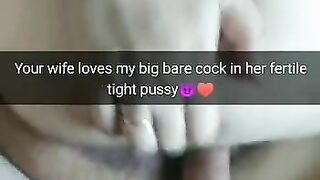 Your MILF wife loves my big bare cock in her fertile pussy!