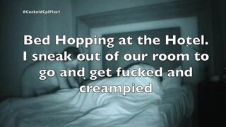 Bed Hopping in a Hotel - Wife Creeps from 1 room to another. Real Cuckolding