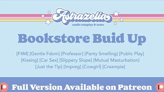 [Patreon Preview] Bookstore Build Up [Professor] [Gentle Fdom] [Public Sex] [Mutual Masturbation]