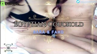 EGYPTIAN CUCKUOLD سكس مصري ساره الشرموطه اتناكت في كل حته فهد مرحمهاش و شتيمه و ظرب علي الطيز ج1