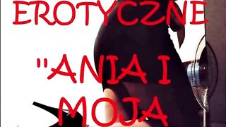 OPOWIADANIE EROTYCZNE ''ANIA I MOJA ŻONA BI''