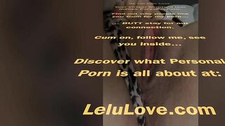 Babe shows fresh creampie & pussy asshole puckering closeups & real life daily vlogs - Lelu Love