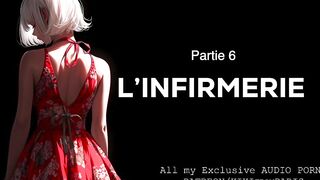 Audio Story in French - The Infirmary - Part 6 - Excerpt